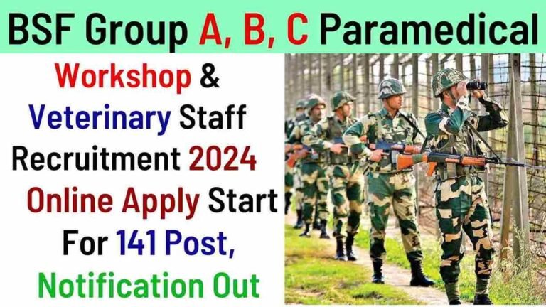 BSF Group A B C Paramedical Workshop Veterinary Staff Recruitment