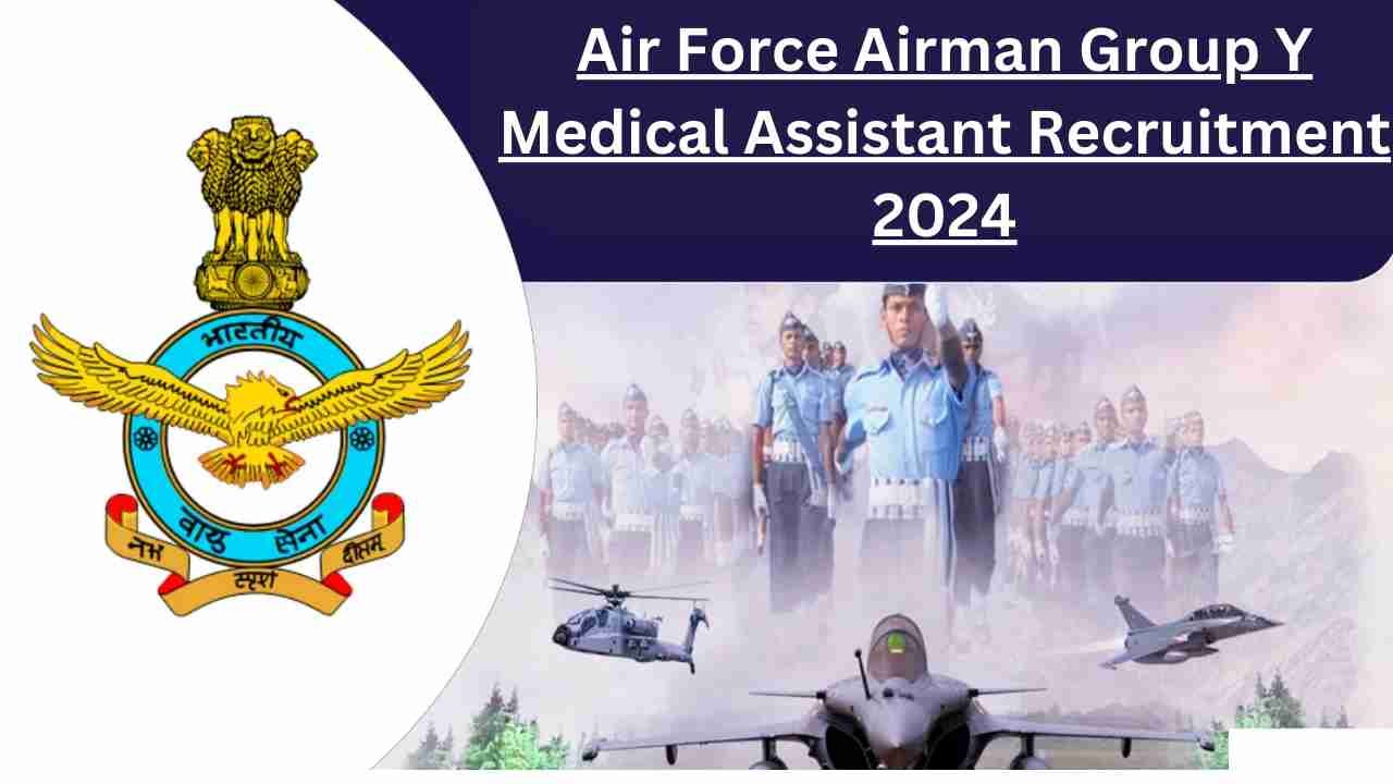 Air Force Airman Group Y Medical Assistant Recruitment 2024