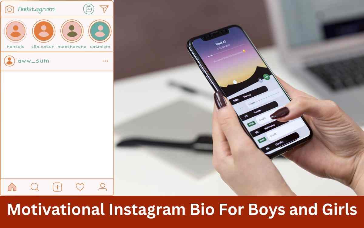 Motivational Instagram Bio For Boys and Girls (Best Instagram Bio For Girls)