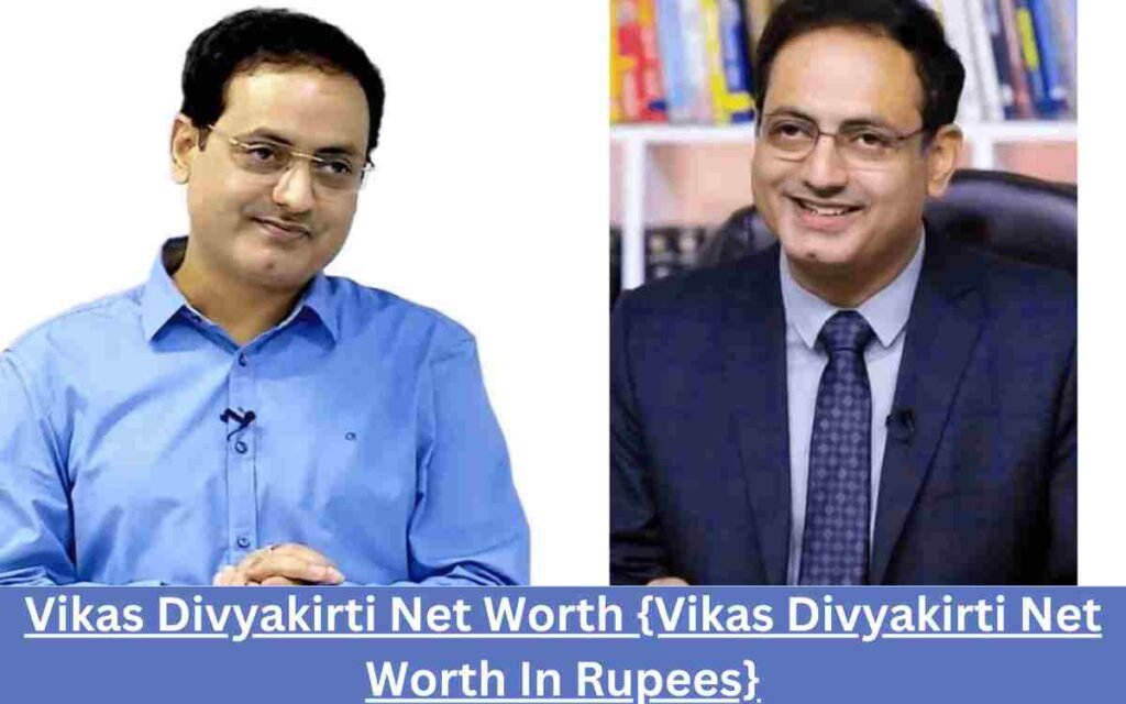 Vikas Divyakirti Net Worth {Vikas Divyakirti Net Worth In Rupees}