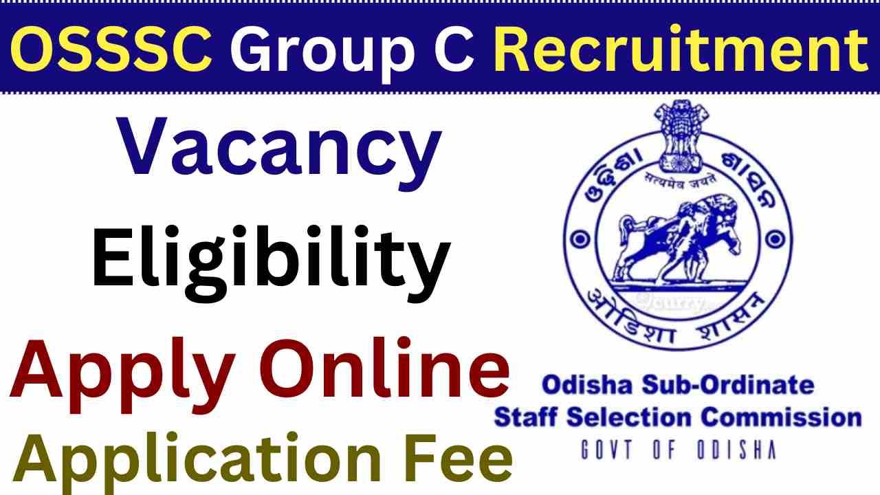 OSSSC Group C Recruitment 2024