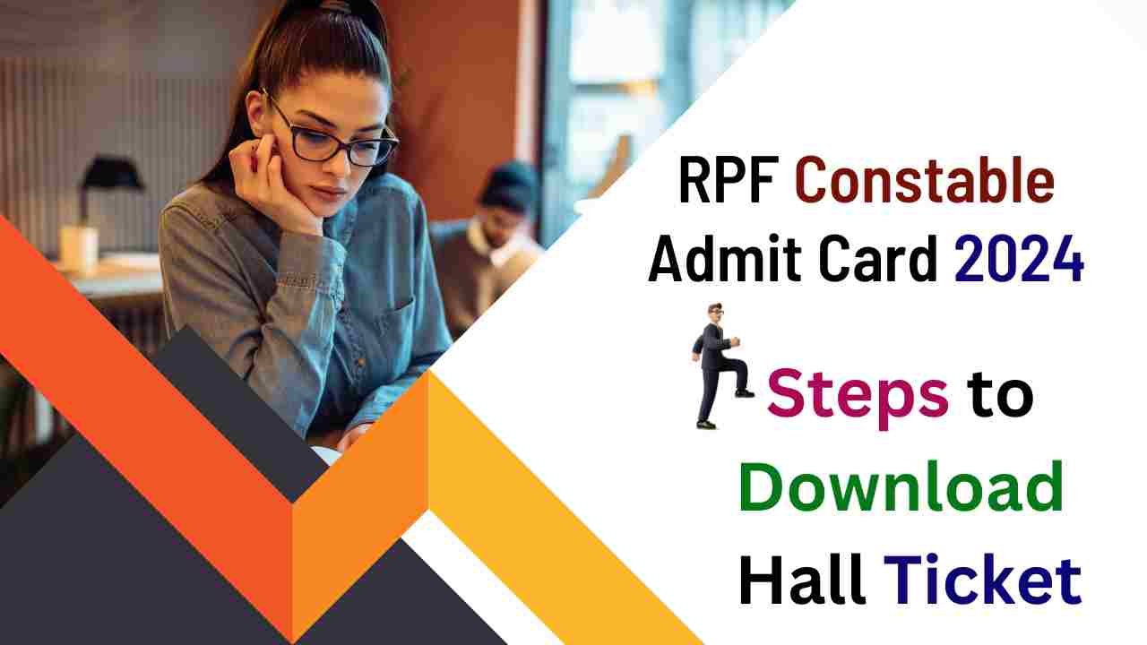 RPF Constable Admit Card 2024