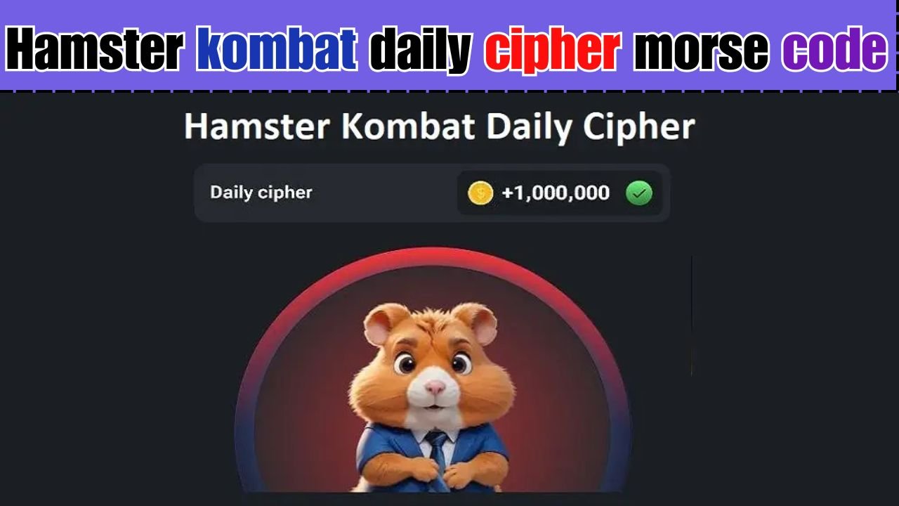 Hamster Kombat Daily Cipher Morse Code Today