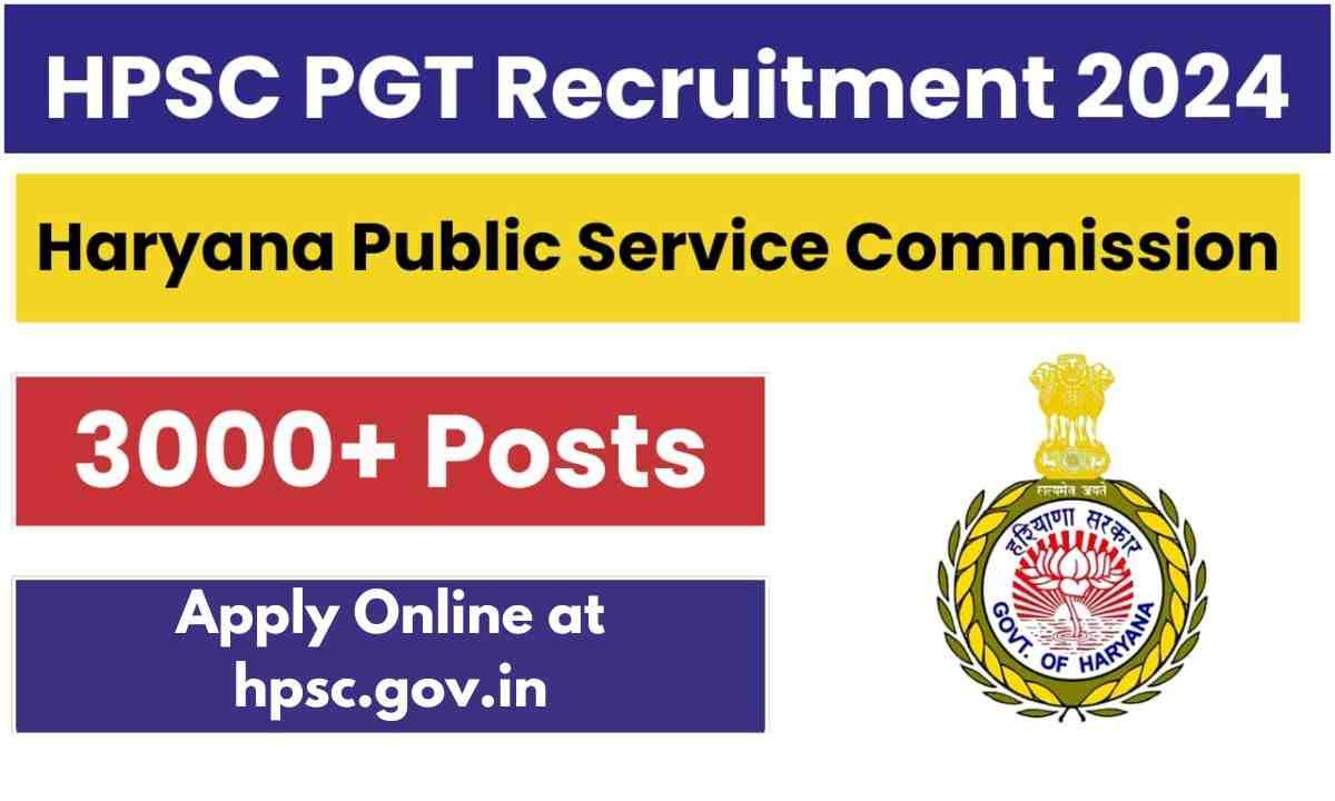 HPSC PGT Recruitment 2024