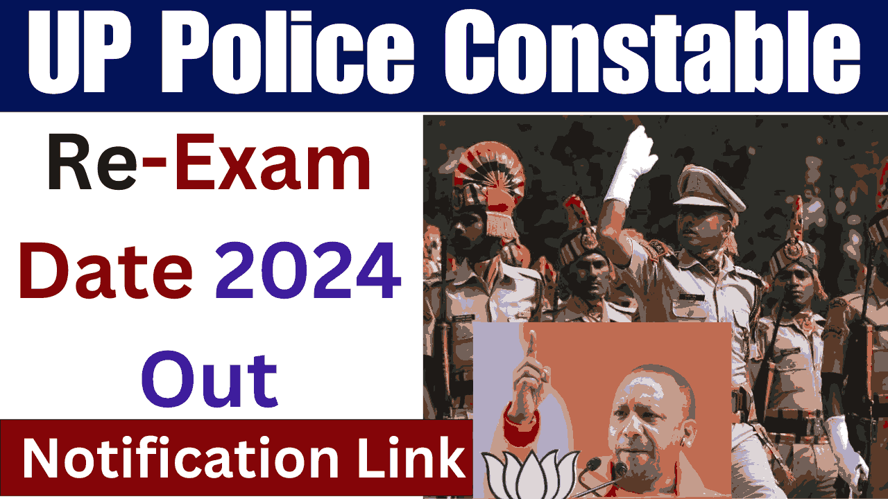 UP Police Constable Re-Exam Date 2024