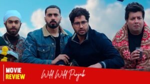 Wild Wild Punjab Movie Review : A Chaotic Road Trip Comedy That Falls 